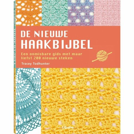 De nieuwe haakbijbel - Tracey Todhunter