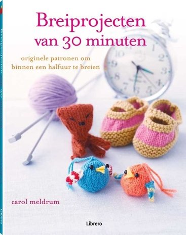 Breiprojecten van 30 minuten